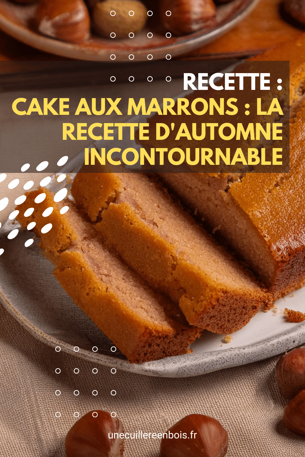 cake aux marrons